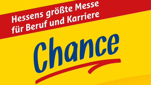 Chance - Hessens größte Messe für Beruf und Karriere